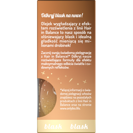 Hair in Balance by ONLYBIO Olejek wygładzający z efektem rozświetlenia 20ml