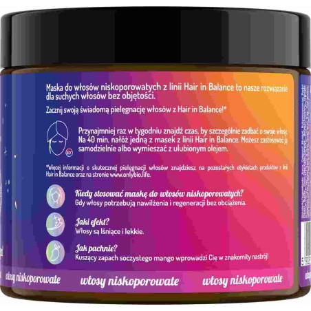 Hair in Balance by ONLYBIO Maska do włosów niskoporowatych 400 ml