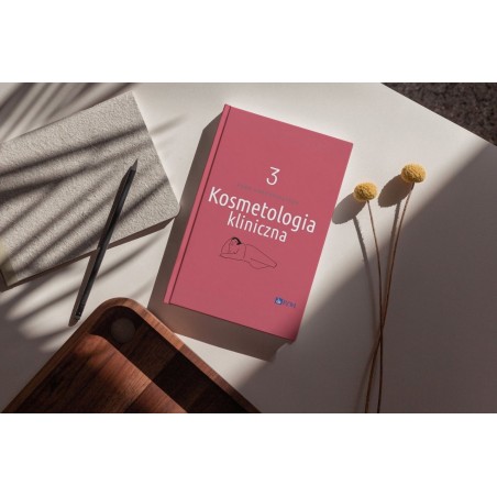 Kosmetologia kliniczna tom III