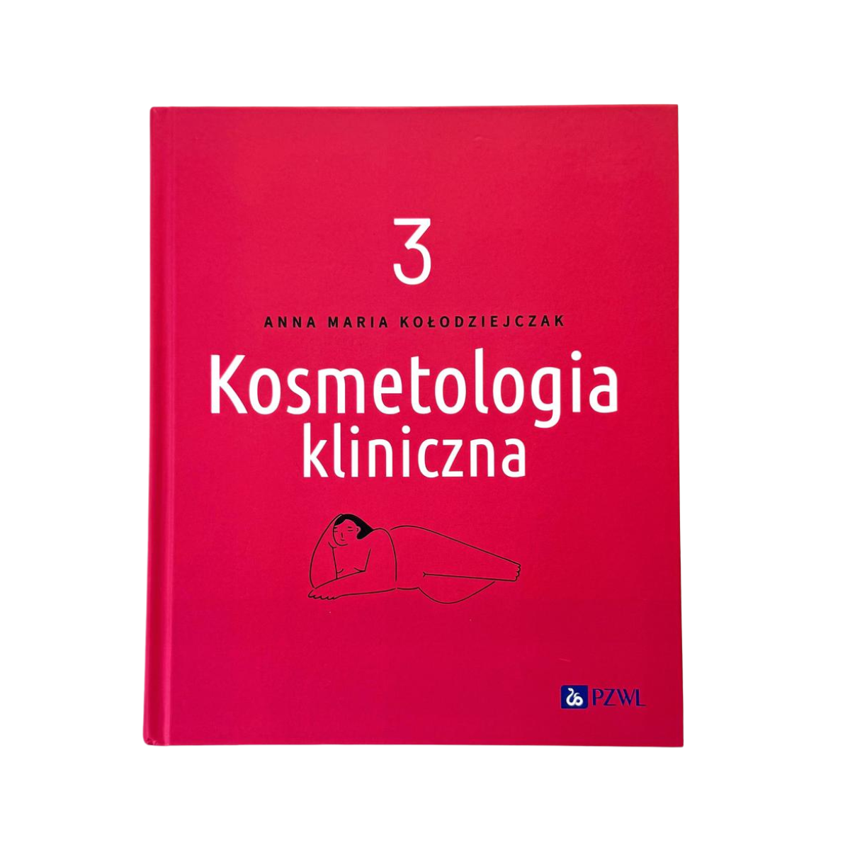 Kosmetologia kliniczna tom III