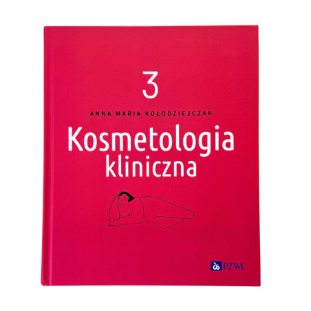 Kosmetologia kliniczna tom III