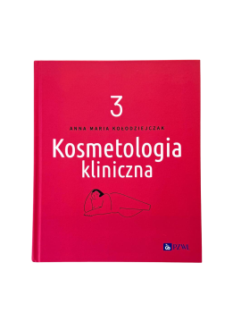 Kosmetologia kliniczna tom III