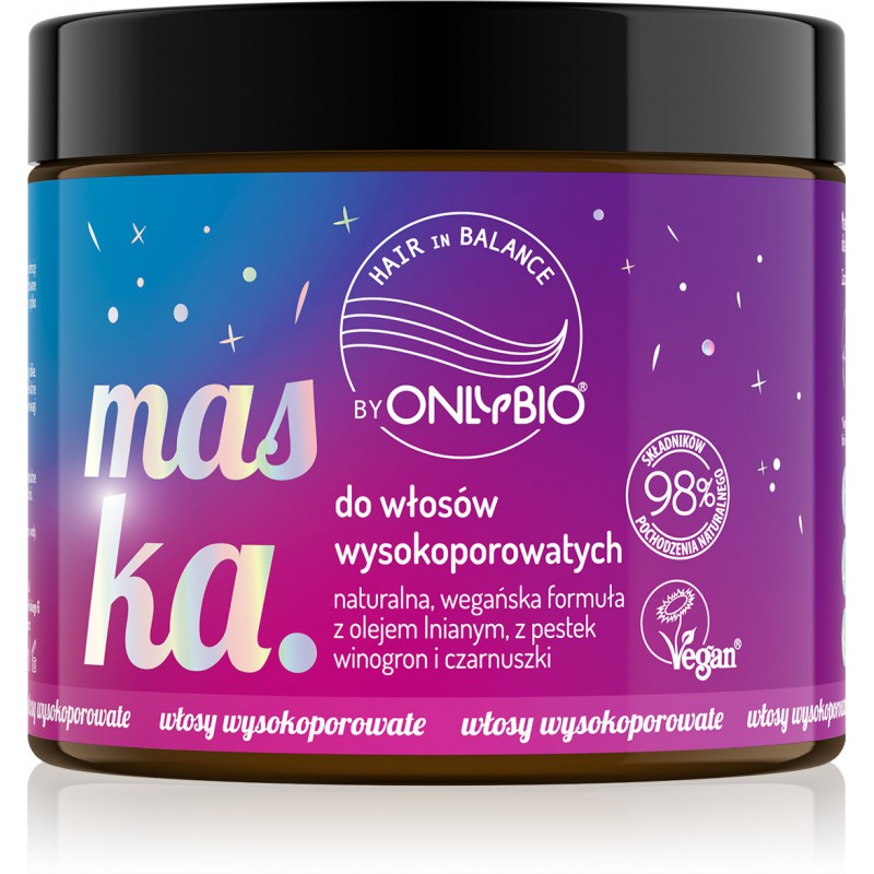 Hair in Balance by ONLYBIO Maska do włosów wysokoporowatych 400 ml